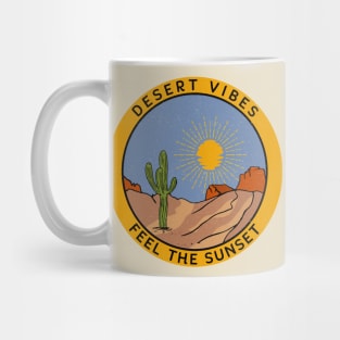 Feel the sunset Mug